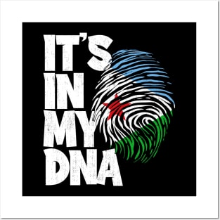 IT'S IN MY DNA Djibouti Flag Men Women Kids Posters and Art